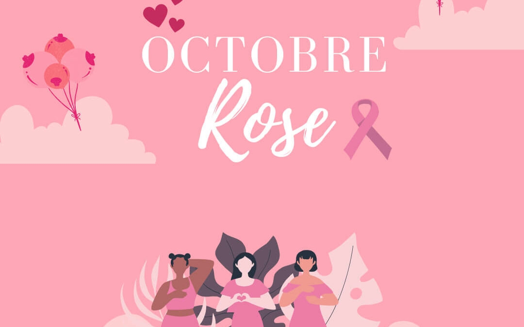 Octobre Rose : Soutenir la cause